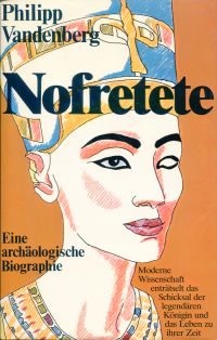 Vandenberg, Nofretete. (Schutzumschlag)