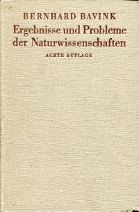 Bavink, Ergebnisse und Probleme der Naturwissenschaften. (Umschlag)