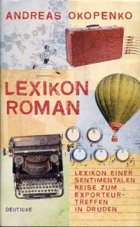 Okopenko, Lexikon-Roman einer sentimentalen Reise zum Exporteurtreffen in Druden (Umschlag)
