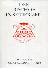 Berglar, Der Bischof in seiner Zeit. (Umschlag)