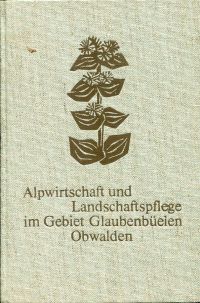 Unterwalden ob dem Wald / Kantons-Oberforstamt: Alpwirtschaft (Umschlag)
