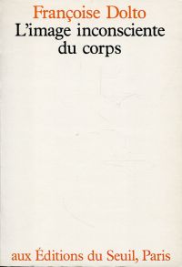 Dolto, L'image inconsciente du corps. (Umschlag)