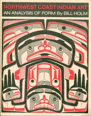 Holm, Northwest coast Indian art. (Einband)