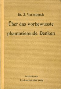 Varendonck, Ueber das vorbewusste phantasierende Denken. (Umschlag)