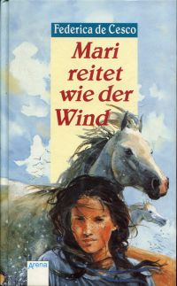 De Cesco, Mari reitet wie der Wind. (Umschlag)