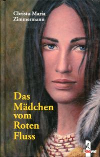 Zimmermann, Das Mädchen vom Roten Fluss. (Umschlag)