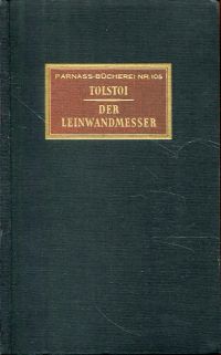 Tolstoj, Der Leinwandmesser. (Umschlag)