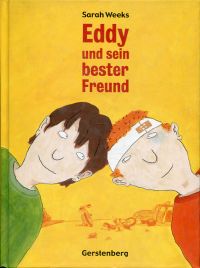 Weeks, Eddy und sein bester Freund. (Umschlag)