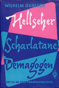 Gubisch, Hellseher, Scharlatane, Demagogen. (Umschlag)