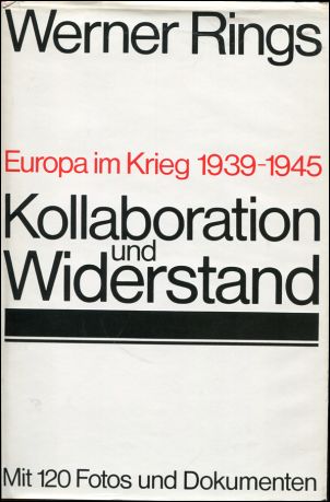 Rings, Kollaboration und Widerstand. (Schutzumschlag)