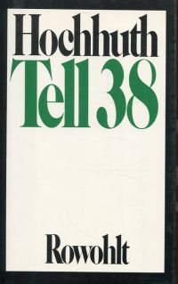 Hochhuth, Tell 38. (Umschlag)