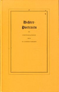 Dichter-Portraits in Photographien des 19. Jahrhunderts. (Umschlag)