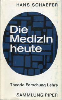 Schaefer, Die Medizin heute. (Umschlag)