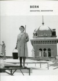 Gaberell, Bern - Gesichter, Geschichten. (Umschlag)