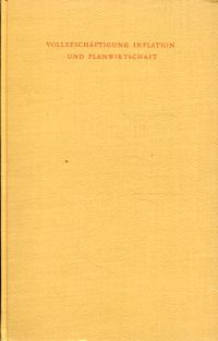 Amonn, Vollbeschäftigung, Inflation und Planwirtschaft. (Umschlag)