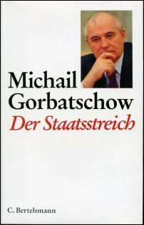 Gorbatschow, Der Staatsstreich. (Umschlag)