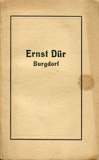 Zur Erinnerung an Ernst Dür, Burgdorf. (Umschlag)
