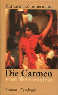 Zimmermann, Die Carmen vom Weissenstein. (Umschlag)