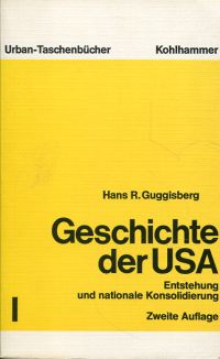 Guggisberg, Geschichte der USA. (Umschlag)