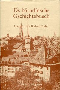 Traber, Ds bärndütsche Gschichtebuech. (Umschlag)