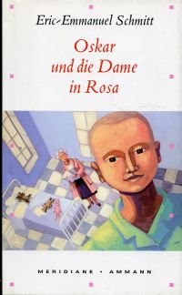 Schmitt, Oskar und die Dame in Rosa. (Umschlag)