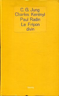 Radin, Le Fripon divin. (Umschlag)