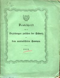 Denkschrift über die Beziehungen zwischen der Schweiz und dem neutralisirten Sav (Umschlag)