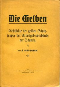 Széll-Fröhlich, Die Gelben. (Umschlag)