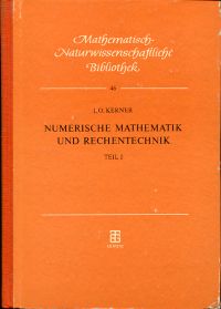 Kerner, Numerische Mathematik und Rechentechnik. - Teil 1. (Umschlag)