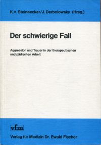Steinaecker, Der schwierige Fall. (Umschlag)