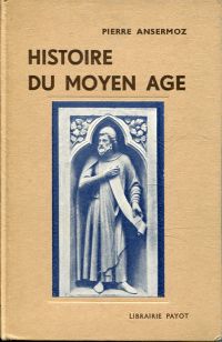 Ansermoz, Histoire du moyen âge. (Umschlag)