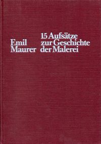 Maurer, 15 Aufsätze zur Geschichte der Malerei. (Umschlag)