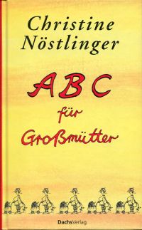 Nöstlinger, ABC für Grossmütter. (Umschlag)