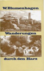 Blumenhagen, Wanderung durch den Harz. (Einband)