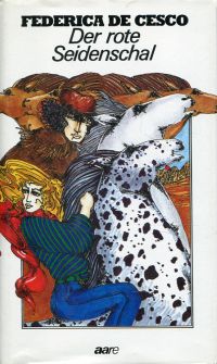 De Cesco, Der rote Seidenschal. (Umschlag)