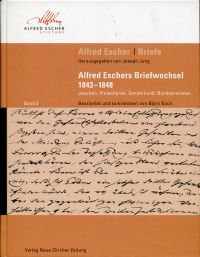 Escher, Alfred Eschers Briefwechsel (1843 – 1858). (Umschlag)
