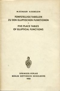 Schuler, Fünfstellige Tabellen zu den elliptischen Funktionen, dargestellt mitte (Umschlag)