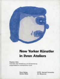 Götz, New Yorker Künstler in ihren Ateliers. (Umschlag)
