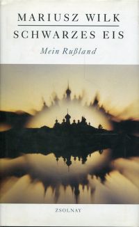 Wilk, Schwarzes Eis. (Umschlag)