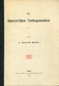 Ryffel, Die schweizerischen Landsgemeinden. (Umschlag)