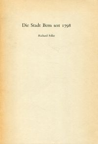 Feller, Die Stadt Bern seit 1798. (Umschlag)