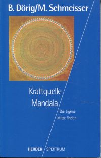 Dörig, Kraftquelle Mandala. (Umschlag)