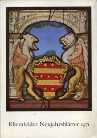 Rheinfelder Neujahrsblätter, 38. Jahrgang 1971. (Umschlag)