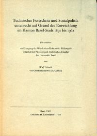 Schmid, Technischer Fortschritt und Sozialpolitik untersucht auf Grund der Entwi (Umschlag)