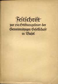 Siegfried, Geschichte der Gemeinnützigen Gesellschaft in Basel von 1777-1926. (Umschlag)