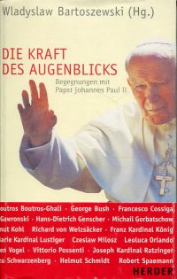 Bartoszewski, Die Kraft des Augenblicks. (Umschlag)