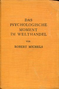 Michels, Das psychologische Moment im Welthandel. (Umschlag)