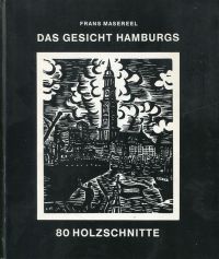 Masereel, Das Gesicht Hamburgs. (Umschlag)