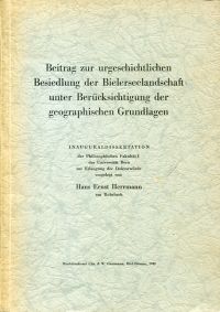 Herrmann, Beitrag zur urgeschichtlichen Besiedlung der Bielerseelandschaft unter (Umschlag)