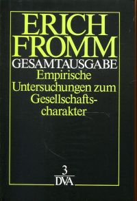 Fromm, Gesamtausgabe, Band 3: Empirische Untersuchungen zum Gesellschaftscharakt (Umschlag)